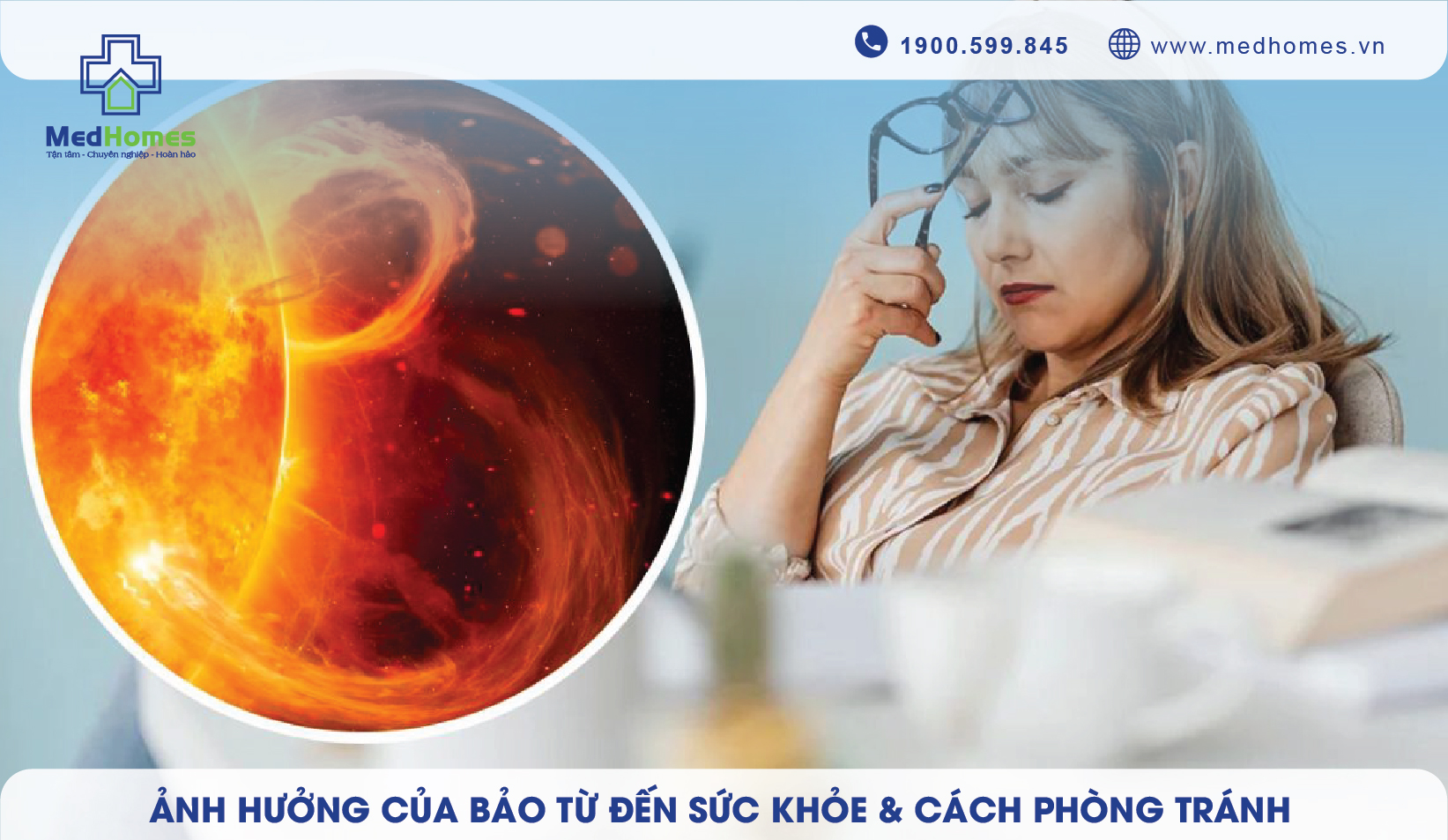 Ảnh Hưởng Bão Từ Đến Sức Khỏe Con Người & Cách Phòng Tránh