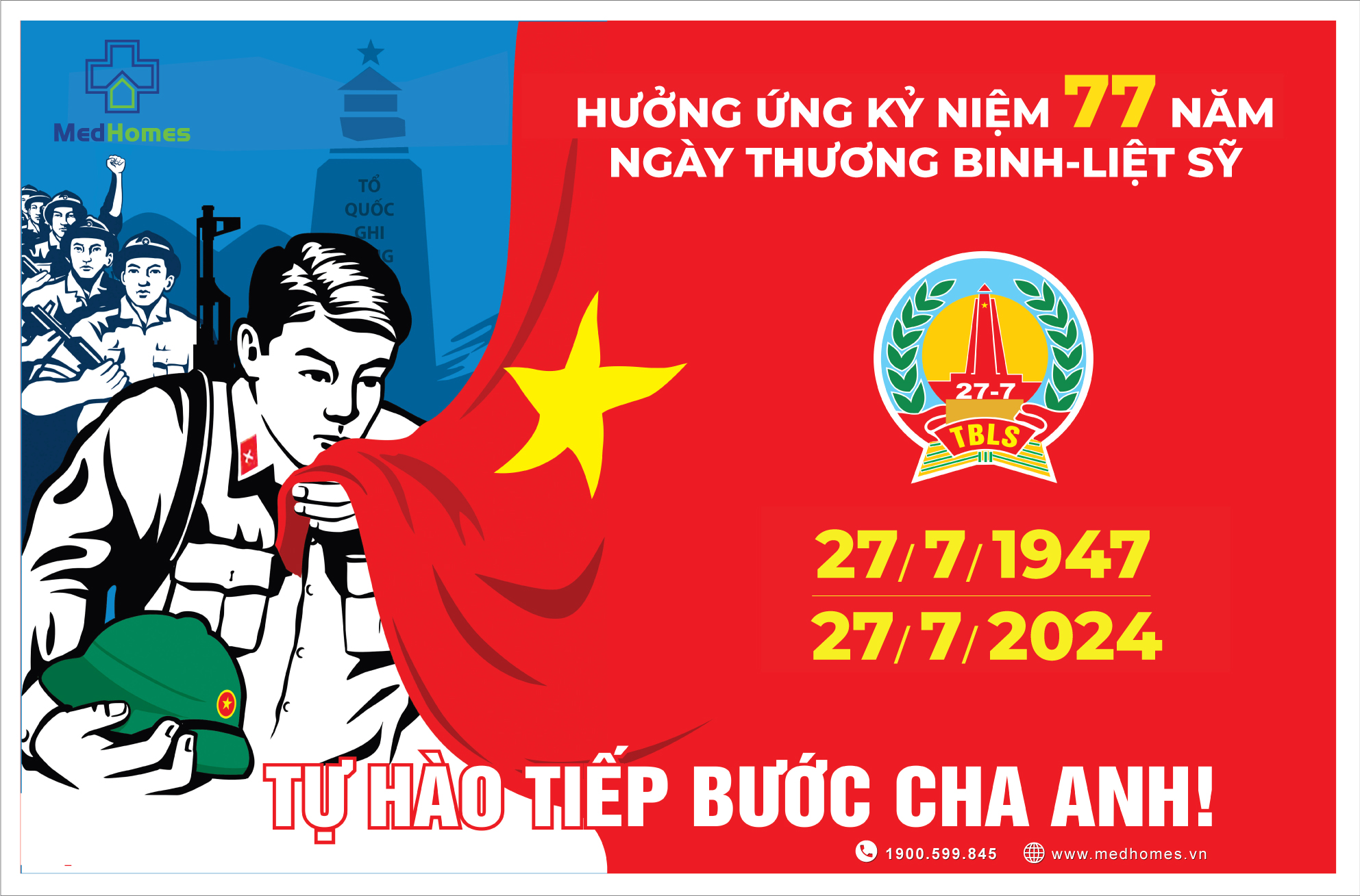 Phòng khám Đa khoa MedHomes trân trọng hưởng ứng Kỷ niệm 77 năm Ngày Thương binh Liệt sỹ