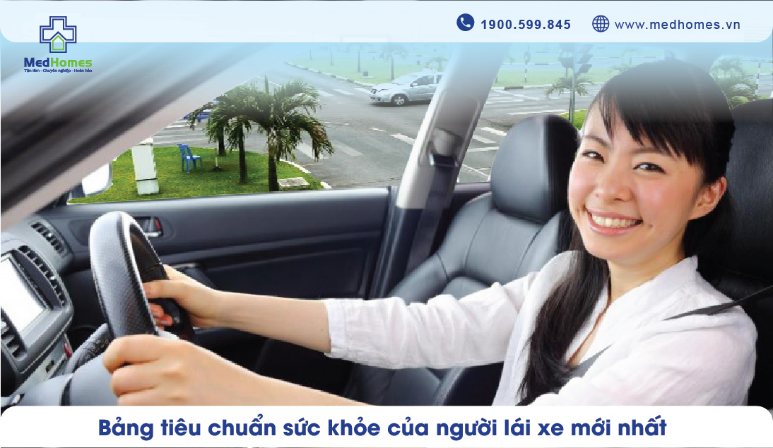 Bảng tiêu chuẩn sức khỏe của người lái xe mới nhất