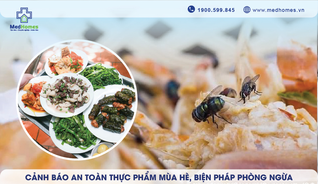 Cảnh báo an toàn thực phẩm mùa hè